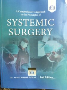 Systemic Surgery by Abdul Wahab Dogar| Latest 2nd Edition