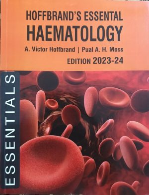 HOFFBRAND'S ESSENTIAL HAEMATOLOGY| LATEST Edition