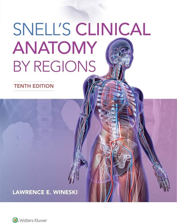 SNELLS ANATOMY; Snells Clinical Anatomy| Latest Edition