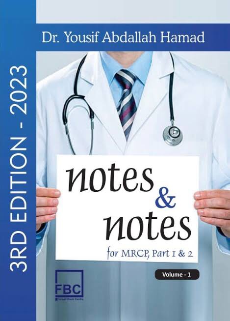 Notes and Notes for MRCP 1 and 2
