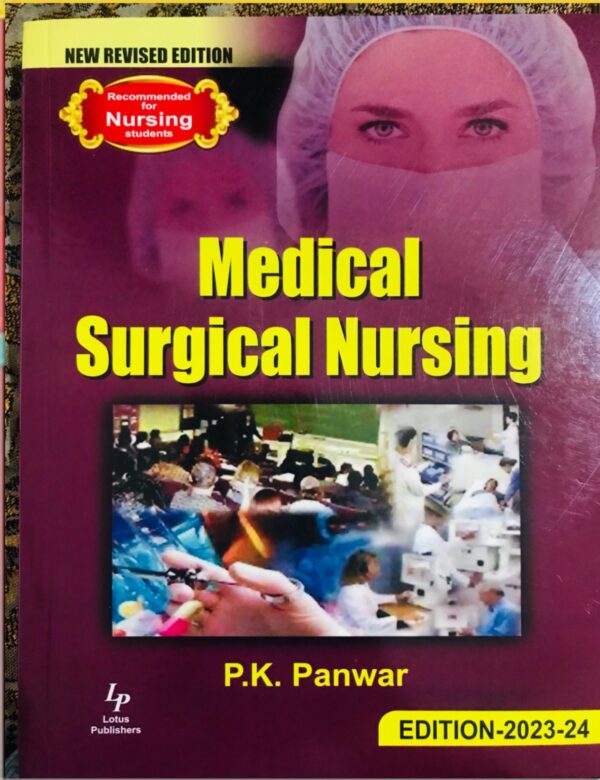 Medical Surgical Nursing by P.K. Panwar| Latest Edition