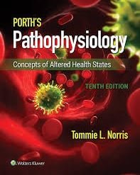 Pathophysiology; Porth's Pathophysiology CONCEPT OF ALTERED HEALTH SCIENCES| LATEST 10th edition