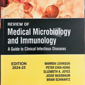 Microbiology| Medical Microbiology and Immunology; Latest Edition