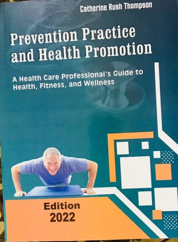 Health and wellness| Preventive practice and health promotion; latest edition