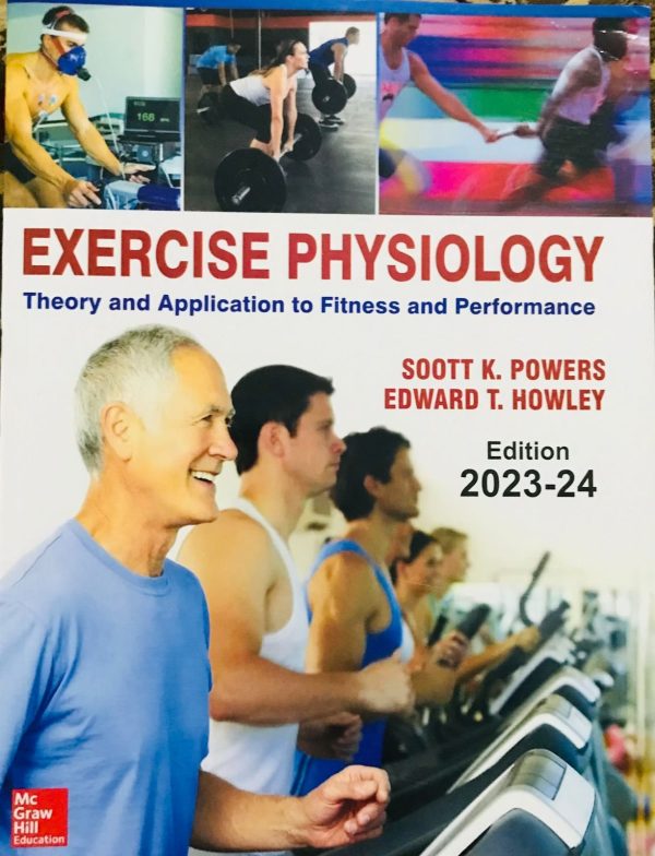 Exercise physiology; scott k powers| Latest edition