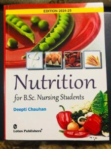 Nutrition| Nutrition for Nursing students; Deepti Chauhan; Latest Edition