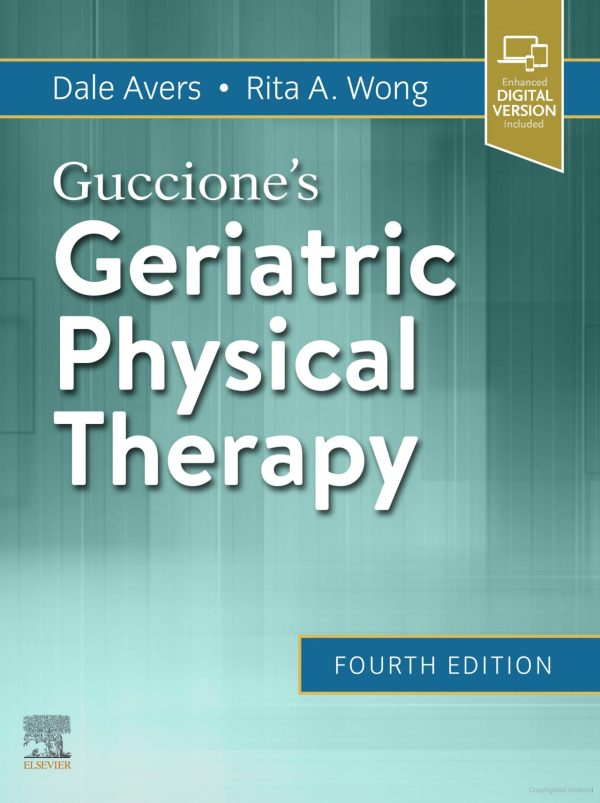 GERIATRIC PHYSICAL THERAPY; GUCCIONE'S| LATEST EDITION