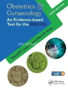 EBM Obstetrics and Gynaecology for MRCOG: An Evidence-Based Text for MRCOG
