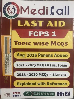 Medicall Last Aid FCPS 1; Topic Wise MCQs| Latest Edition