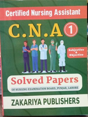 CNA Solved Papers; 1st Year Past papers| Latest Edition