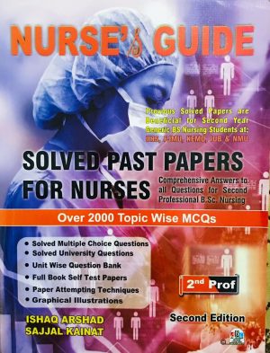 Nurse's Guide| Nursing Past Papers UHS; 2nd Year| Best Selling