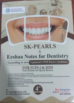 Sk Pearls & Eeshaa Notes For Dentistry| Latest 4th Edition