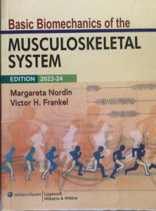 Basic Biomechanics of the Musculosketal System| Latest Edition