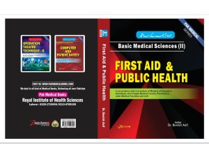 Basic Medical Sciences 2; First aid & Public Health| Latest Edition