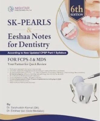Sk Pearls & Eeshaa Notes For Dentistry| Latest 6th Edition