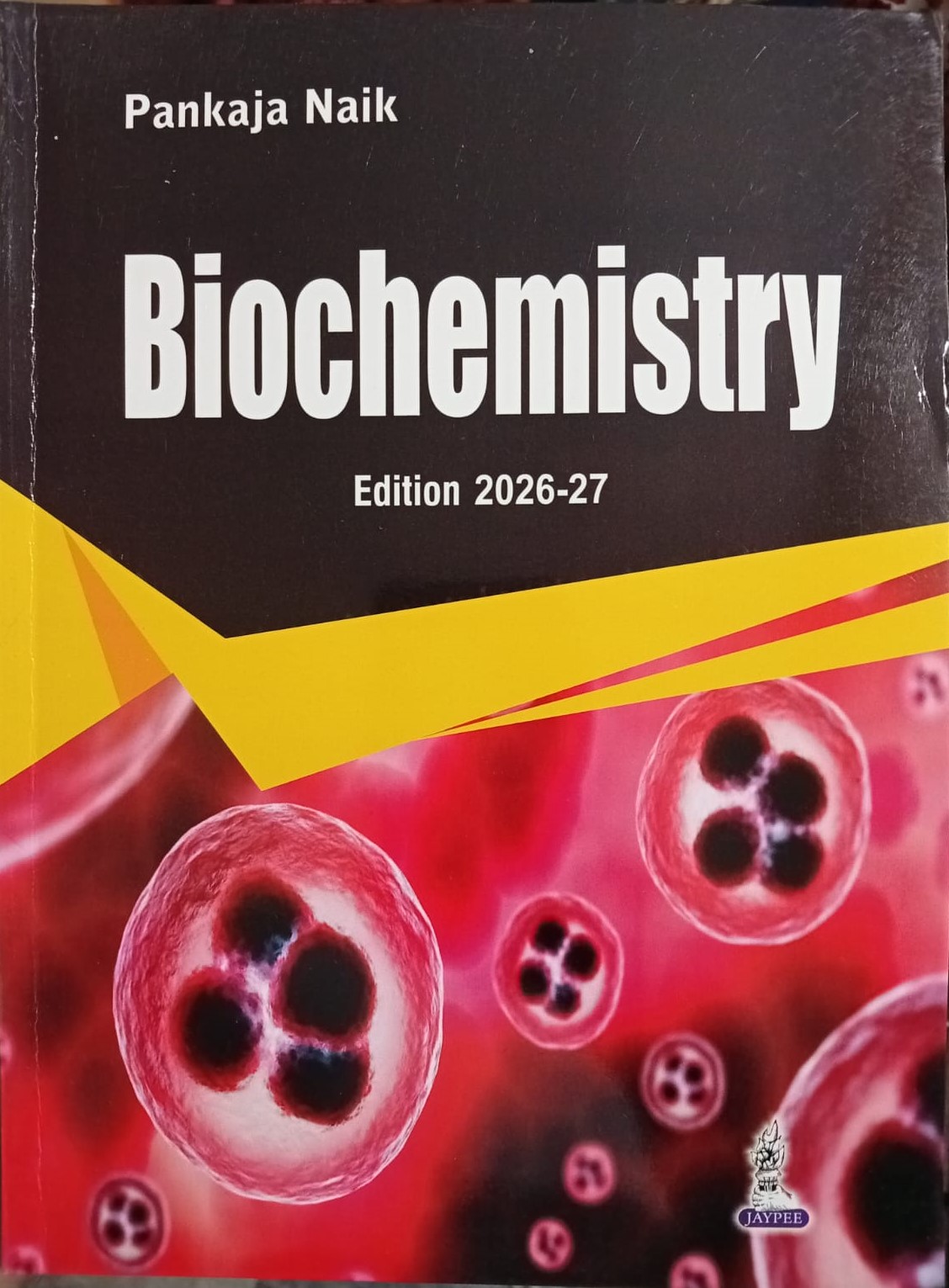 Biochemistry jaypee; Pankaja Naik| Latest Edition 2026
