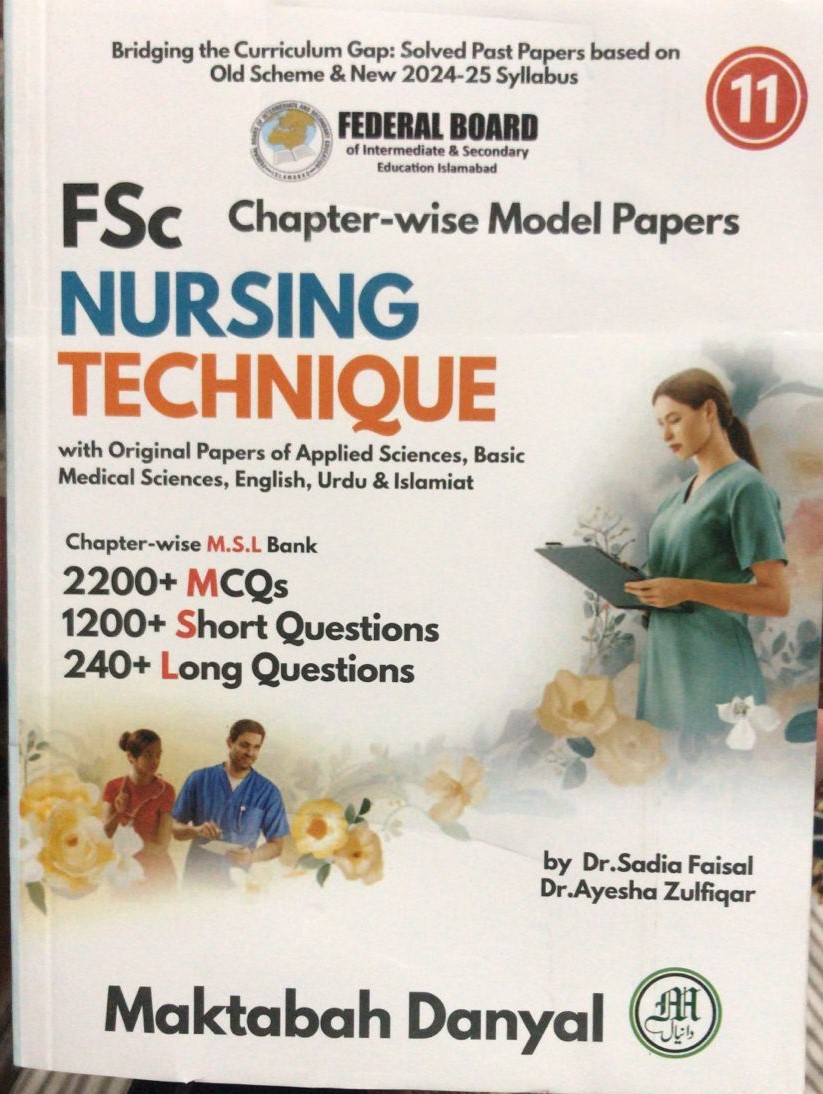 Fsc Nursing Technique; Model Papers| Latest Edition
