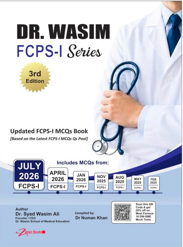 Dr Wasim FCPS-I Series with Latest July 2026 included